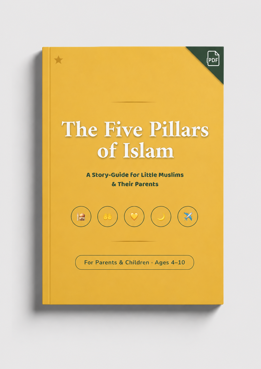 5 Pillars of Islam - Kids